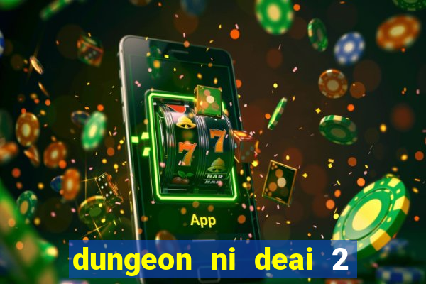 dungeon ni deai 2 temporada dublado data de lançamento